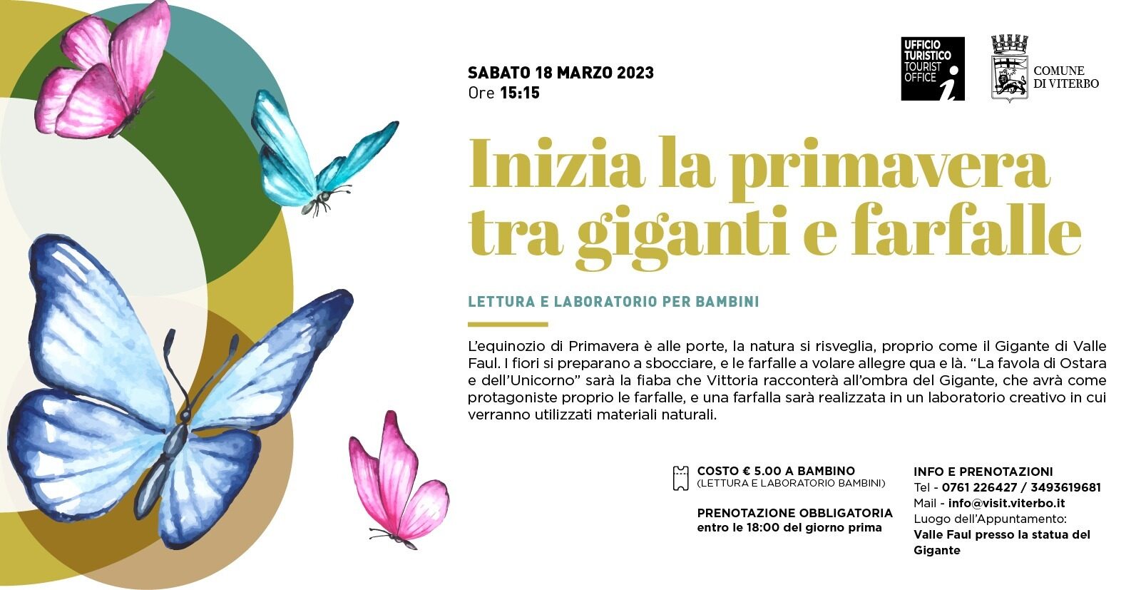 INIZIA LA PRIMAVERA TRA GIGANTI E FARFALLE