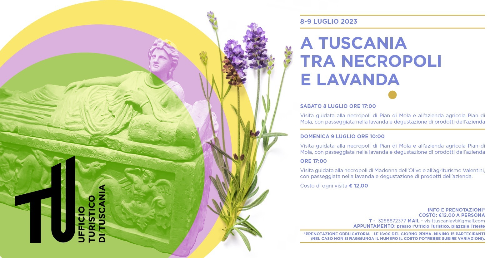 A TUSCANIA TRA NECROPOLI E LAVANDA